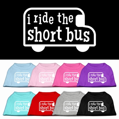 I ride the short bus Screen Print Shirt