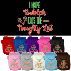 Hope Rudolph Eats Naughty List Screen Print Dog Hoodie