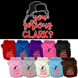 You Serious Clark? Screen Print Dog Hoodie