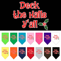 Deck the Halls Y'all Screen Print Bandana