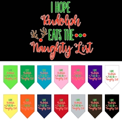 Hope Rudolph Eats Naughty List Screen Print Bandana