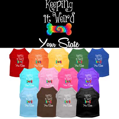 Keeping It Weird in "YOUR CITY or STATE" Custom Souvenir Pet Shirts