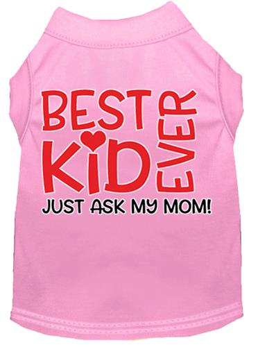 Best Kid Ever Screen Print Dog Shirt
