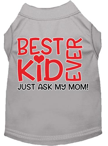 Best Kid Ever Screen Print Dog Shirt