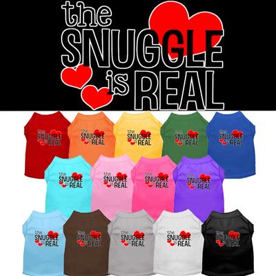 The Snuggle Is Real Screen Print Dog Shirt