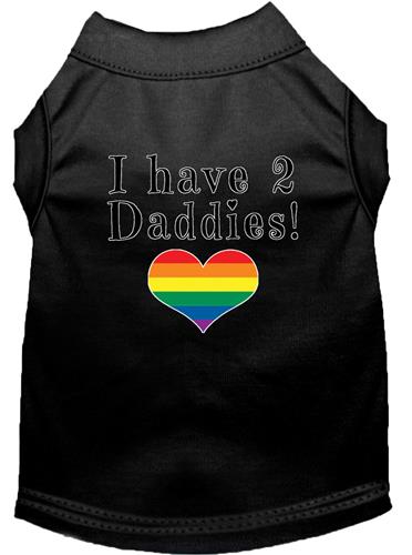I Have 2 Daddies Screen Print Dog Shirt