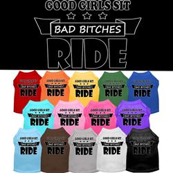 Bitches Ride Screen Print Dog Shirt