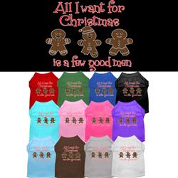 All I want is a Few Good Men Screen Print Dog Shirt