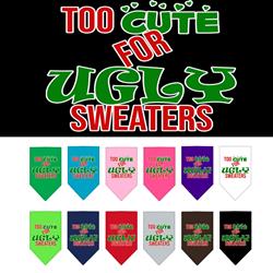 Too Cute for Ugly Sweaters Screen Print Christmas Bandana