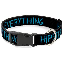 Plastic Clip Collar - HIPSTERS RUIN EVERYTHING Black/Blue