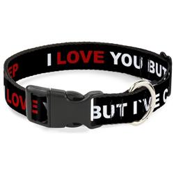 Plastic Clip Collar - I LOVE YOU BUT I'VE CHOSEN DUBSTEP Black/White/Red