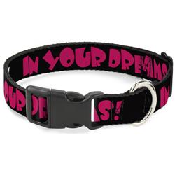 Plastic Clip Collar - IN YOUR DREAMS! Black/White/Pink