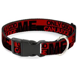 Plastic Clip Collar - ONLY GOD CAN JUDGE ME/Stripe Red/Black/Red