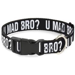 Plastic Clip Collar - U MAD BRO? Weathered Black/White