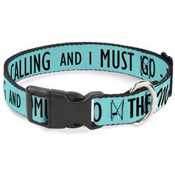 Plastic Clip Collar - THE MOUNTAINS ARE CALLING AND I MUST GO/Mountains Outline2 Teal/White/Black