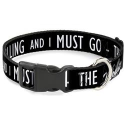 Plastic Clip Collar - THE MOUNTAINS ARE CALLING AND I MUST GO/Mountains Outline3 Black/Gray/White