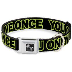 Dog Bone Black/Silver Seatbelt Buckle Collar - YOU ONLY LIVE ONCE Black/Neon Green