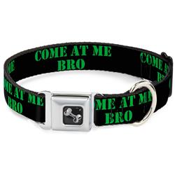 Dog Bone Black/Silver Seatbelt Buckle Collar - COME AT ME-BRO Black/Green Stencil