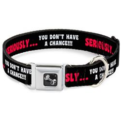 Dog Bone Black/Silver Seatbelt Buckle Collar - SERIOUSLY…YOU DON'T HAVE A CHANCE Black/Red/White