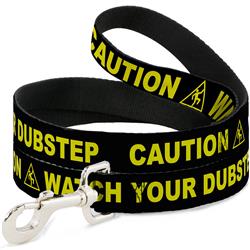 Dog Leash - CAUTION WATCH YOUR DUBSTEP Black/Yellow
