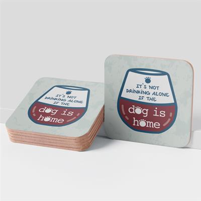 Cork Coaster - It's Not Drinking Alone...