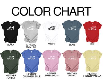 CAT MAMA Shirt | People Shirts | Printed Tshirt | Human Dog Gear | Unisex