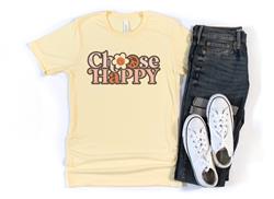 CHOOSE HAPPY Shirt | People Shirts | Printed Tshirt | Human Dog Gear | Unisex