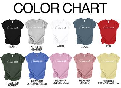 SORRY IM LATE, I SAW A CAT  Shirt | People Shirts | Printed Tshirt | Human Dog Gear | Unisex