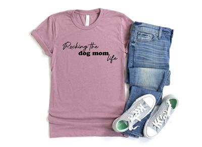 T-Shirt Ladies | ROCKING THE DOG MOM LIFE Shirt | People Shirts | Printed Tshirt | Human Dog Gear | Unisex | T-shirt Person | Women