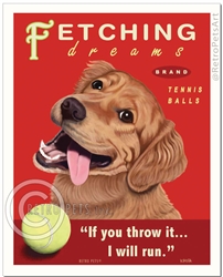 Fetching Dreams Tennis Balls (Golden Retriever) If You Throw It, I Will Run
