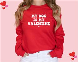 Valentine Sweatshirt | Valentines Day Shirt | Crewneck Sweatshirt | Holiday Shirt | People Shirt