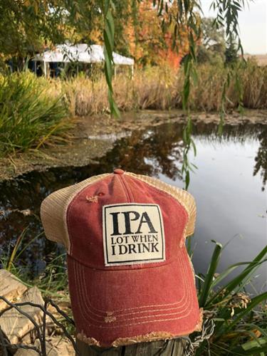 "IPA Lot When I Drink" Distressed Trucker Cap