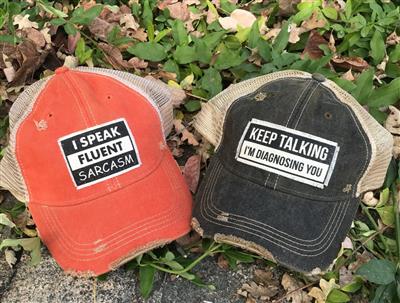 "I Speak Fluent Sarcasm" Distressed Trucker Cap