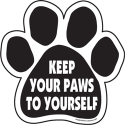 Keep your paws to yourself Paw Magnets