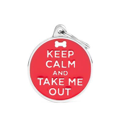 Keep Calm/Out ID Tag