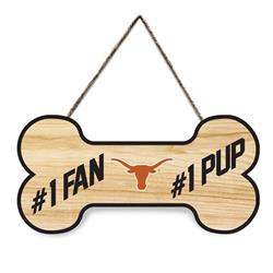 TEXAS #1 FAN #1 PUP SIGN