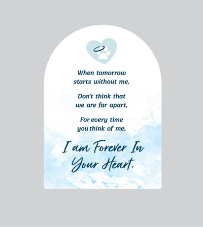 Memorial Keepsake - Dome Shape- When tomorrow starts without me...