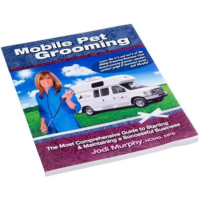 Mobile Pet Grooming Book by Jodi Murphy