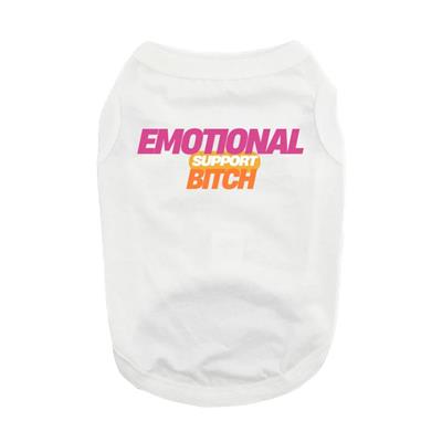 Emotional Support Bitch - Dog Shirt