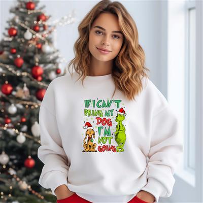 Holiday Shirt | Christmas Sweatshirt | Crew Neck | People Shirt | Sweatshirt | IF I CAN'T BRING MY DOG I'M NOT GOING