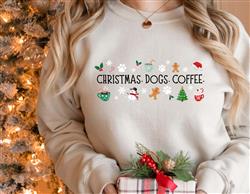 Holiday Shirt | Christmas Sweatshirt | Crew Neck | People Shirt | Sweatshirt | CHRISTMAS, COFFEE, DOGS