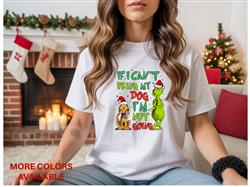 CHRISTMAS SHIRT | Unisex TSHIRT | Holiday Shirt | People Shirt | IF I CAN'T BRING MY DOG I'M NOT GOING