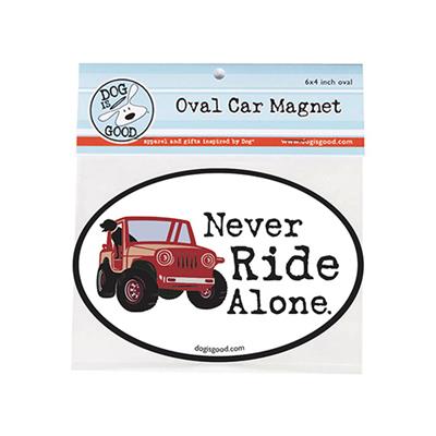 Car Magnet: Never Ride Alone