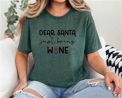 Winter Shirt | Unisex TSHIRT | Holiday Shirt | People Shirt | DEAR SANTA JUST BRING WINE