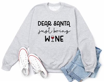 Winter Sweatshirt | Crew Neck | People Shirt | Tshirt | DEAR SANTA JUST BRING WINE