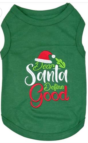 Parisian Pet 'Dear Santa Define Good' Dog Christmas T-Shirt - Festive Pet Shirt for Cats & Dogs, Green