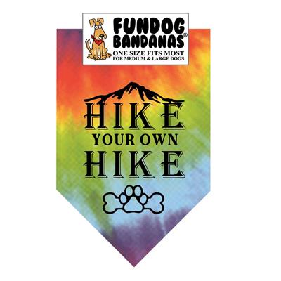 Hike Your Own Hike / Assorted Colors