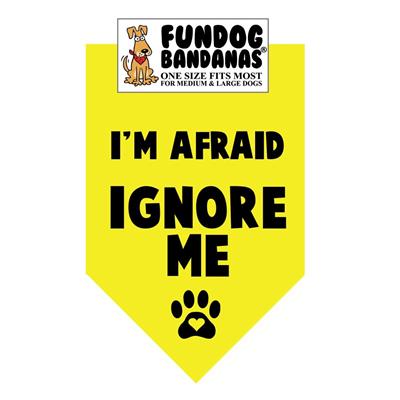  I'M Afraid Ignore Me Bandana