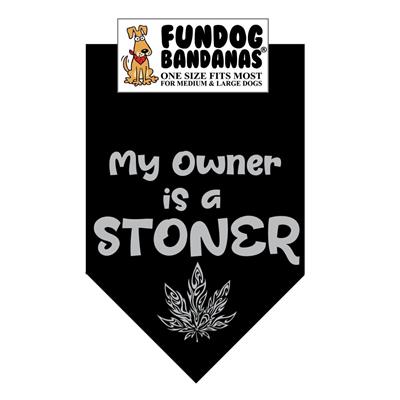  My Owner Is A Stoner Bandana