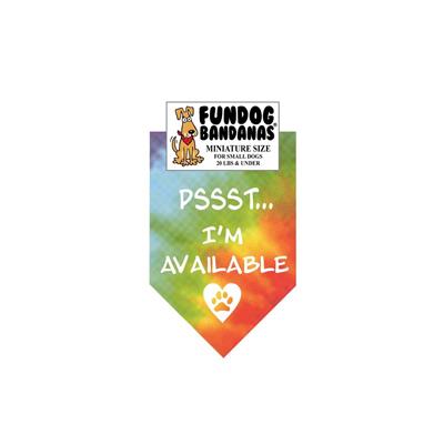  Pssst...I'M Available Bandana